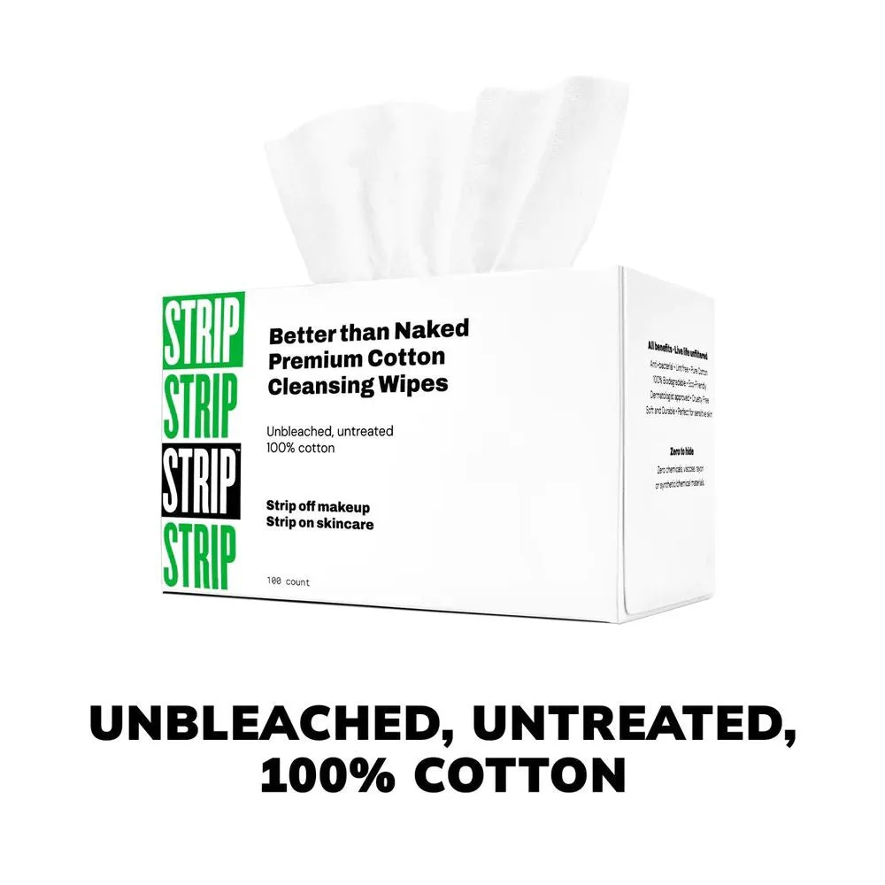 Strip Better than Naked Premium Cotton Cleansing Wipes